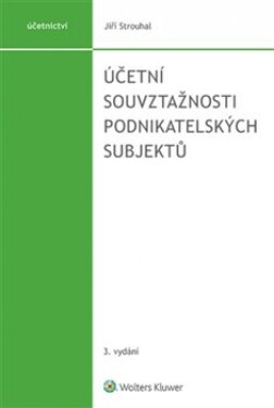 Účetní souvztažnosti podnikatelských subjektů,