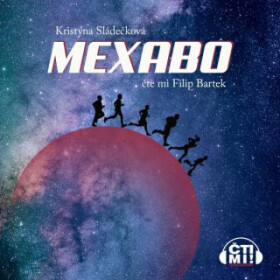 Mexabo - Kristýna Sládečková - audiokniha