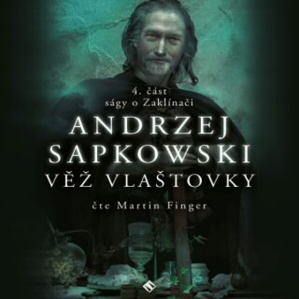 Zaklínač VI: Věž vlaštovky - Andrzej Sapkowski - audiokniha