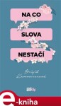 Na co slova nestačí Brigid Kemmererová