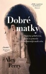 Dobré matky.