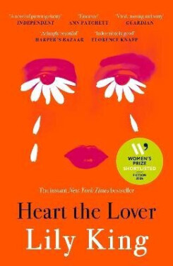 Heart the Lover - Lily King
