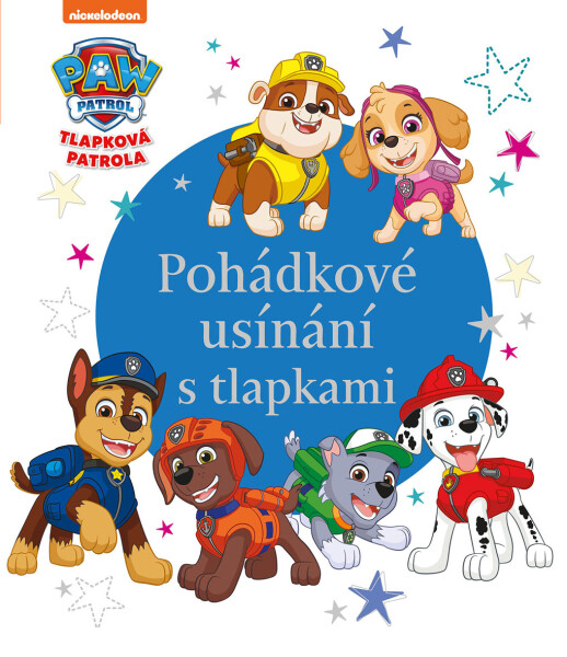 Tlapková patrola - Pohádkové usínání s tlapkami - kolektiv autorů
