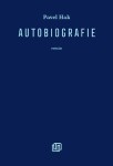 Autobiografie Pavel Hak
