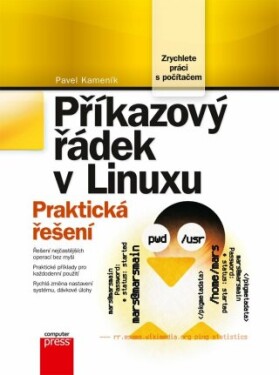 Příkazový řádek v Linuxu - Pavel Kameník - e-kniha