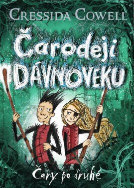 Čary po druhé - Cressida Cowell