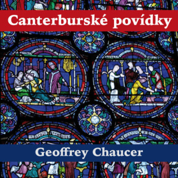 Canterburské povídky - Geoffrey Chaucer - audiokniha