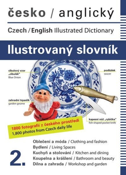 Česko-anglický ilustrovaný slovník Jana Dolanská Hrachová