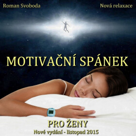 Motivační spánek pro ženy - Roman Svoboda
