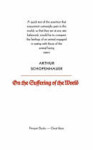 On the Suffering of the World - Arthur Schopenhauer