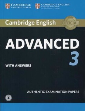 CAE Practice Tests: Cambridge English Advanced 3 Student's Book with Answers with Audio - kolektiv autorů