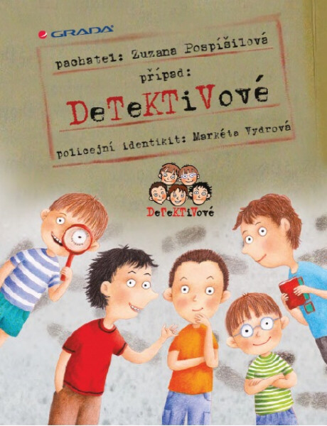 Detektivové - Zuzana Pospíšilová, Markéta Vydrová