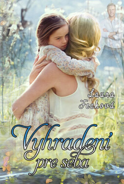 Vyhradení pre seba - Laura Fechová