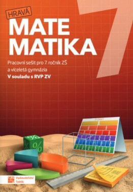 Hravá matematika 7 - Pracovní sešit RVP - Veronika Peráčková
