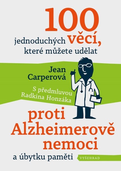 100 jednoduchých věcí, které můžete proti Alzheimerově nemoci