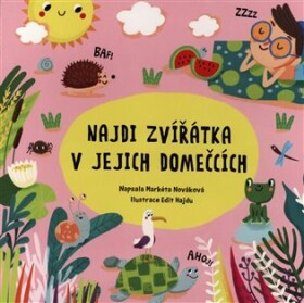 Najdi zvířátka v jejich domečcích