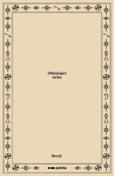 Ohlušující ticho - Beryl.