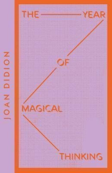 The Year of Magical Thinking (Collins Modern Classics) - Joan Didionová