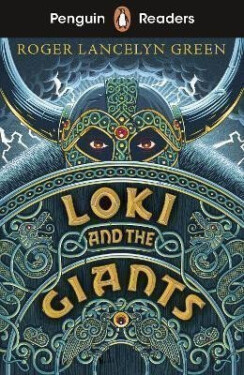 Penguin Readers Starter Level: Loki and the Giants (ELT Graded Reader) - Roger Lancelyn Green