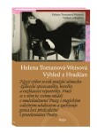 Výhled Hradčan Helena Tomanová-Weisová