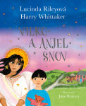 Vilko a anjel snov - Lucinda Riley