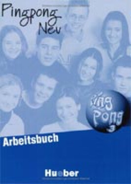Pingpong neu 3: Arbeitsbuch - Monika Bovermann
