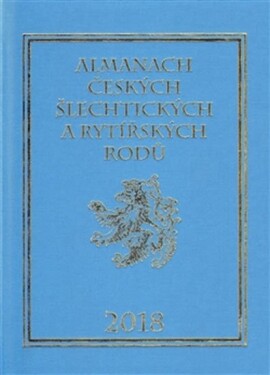 Almanach českých šlechtických rytířských rodů 2018 Karel Vavřínek