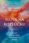 Slová na rozlúčku Benjamin Ferencz; Nadia Khomami