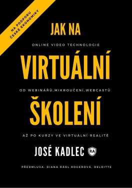 Jak na virtuální školení Josef Kadlec