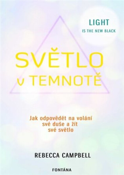 Světlo temnotě