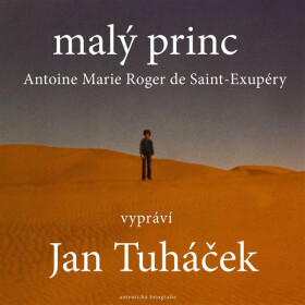 Malý princ - Antoine de Saint-Exupéry