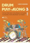 Drum Play-Along 3 - 7 etud pro bicí soupravu &amp; piano - Libor Kubánek