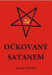 Očkovaný Satanem Jaroslav Haidler