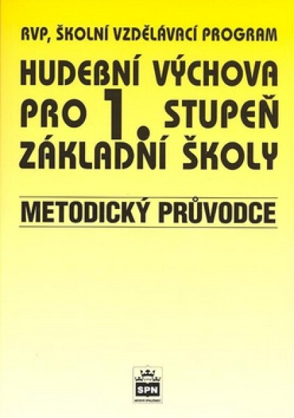Hudební výchova Metodický průvodce