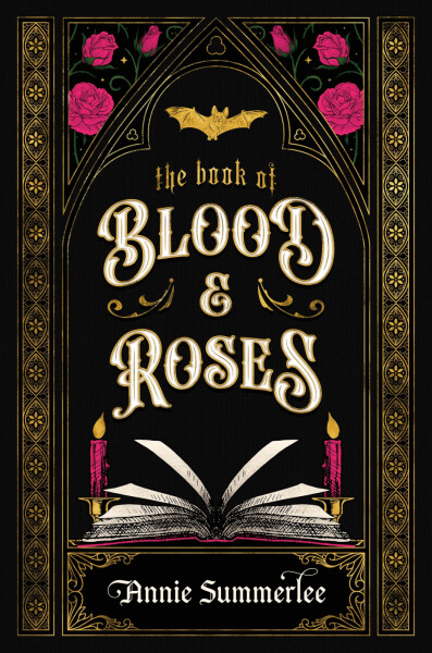 Book of Blood and Roses - Summerlee Annie