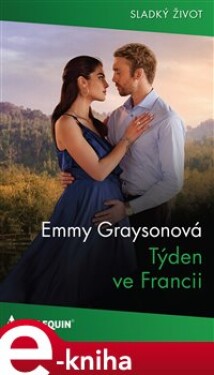 Týden ve Francii - Emmy Graysonová e-kniha