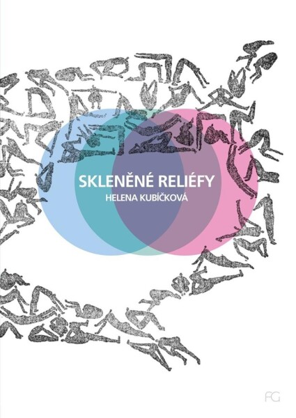 Skleněné reliéfy Helena Kubíčková