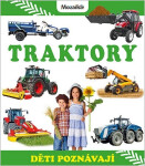 Traktory - Děti poznávají
