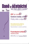 DaÚ 1/2022 Zákon o daních z příjmů – novely, Platby státu a odpočty od 1. 1. 2022, Pracovněprávní předpisy pro mzdovou účetní v roce 2022 - Martin Děrgel