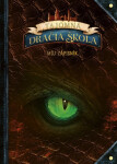 Tajomná dračia škola: Môj zápisník (slovensky) - Emily Skye