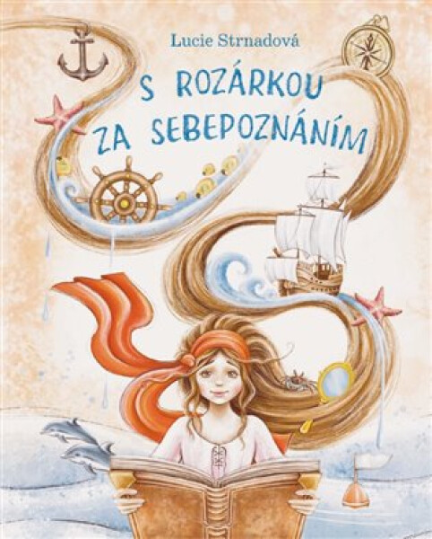 S Rozárkou za sebepoznáním - Lucie Strnadová