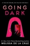 Going Dark - Melissa de la Cruz