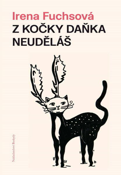 Z kočky daňka neuděláš - Irena Fuchsová