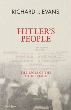 Hitler´s People - Richard J. Evans