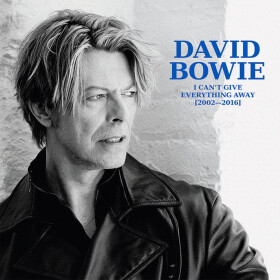 I Can´t Give Everything Away (2002-2016) - 13 CD - David Bowie