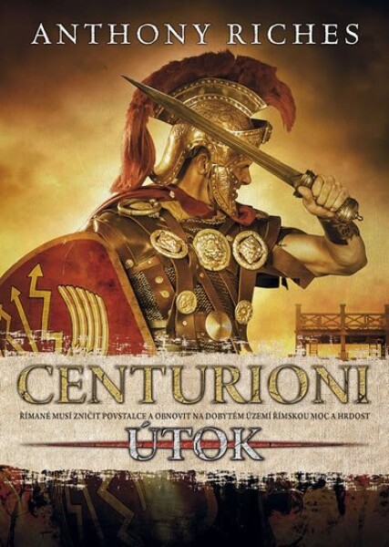 Centurioni Útok Riches