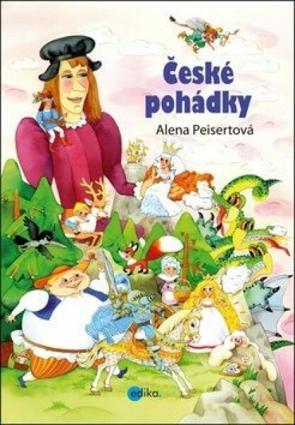 České pohádky - Alena Peisertová - e-kniha
