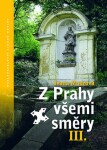 Z Prahy všemi směry III. - Ivana Mudrová