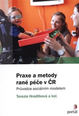 Praxe metody rané péče ČR