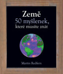 Země 50 myšlenek, které musíte znát Redfern Martin